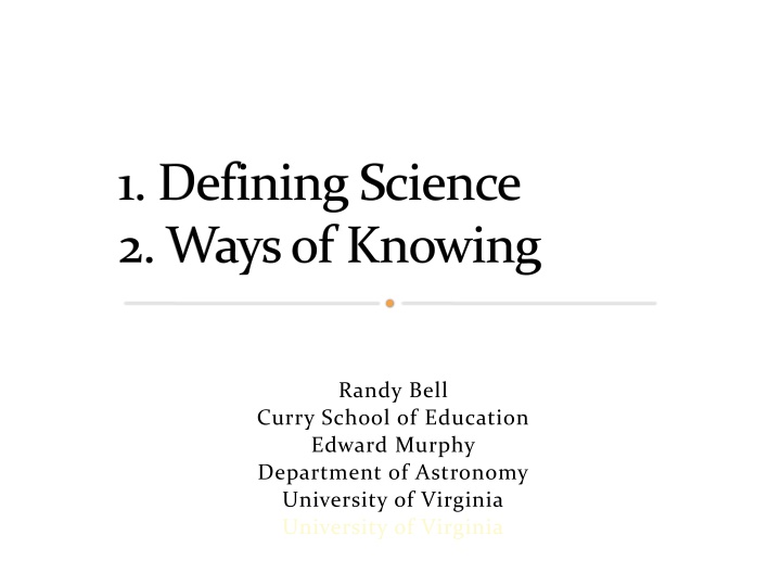1 defining science 2 ways of knowing n.w