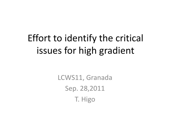 effort to identify the critical issues for high n.w