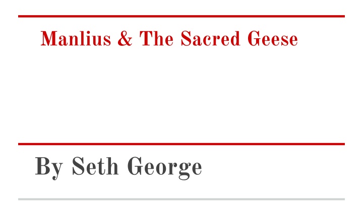 manlius the sacred geese n.w