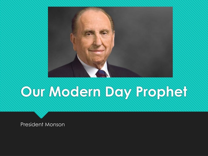 our modern day prophet n.w