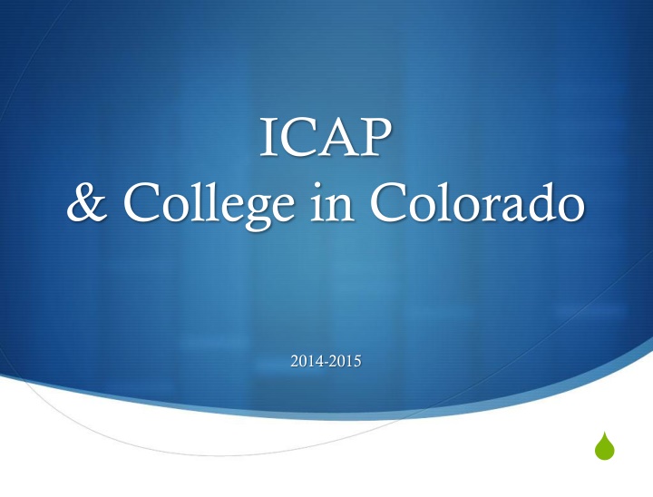 ICAP in Colorado 2014-2015