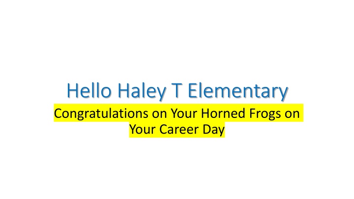 hello haley t elementary congratulations on your n.w