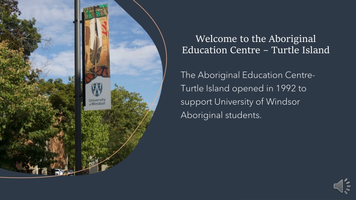 Aboriginal Education Centre Turtle Island Support Services