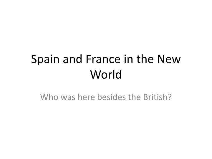 spain and france in the new world n.w