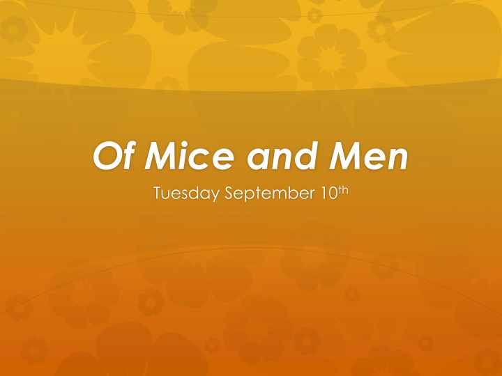 of mice and men tuesday september 10 th n.w