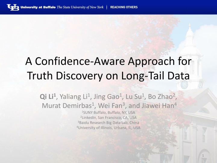 a confidence aware approach for truth discovery n.w