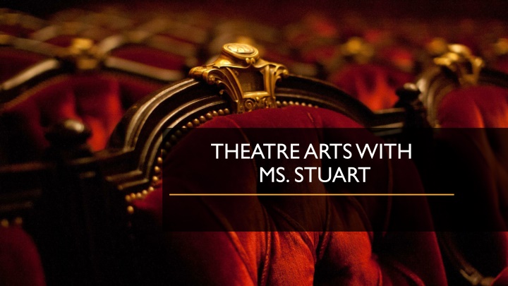 theatre arts with ms stuart n.w