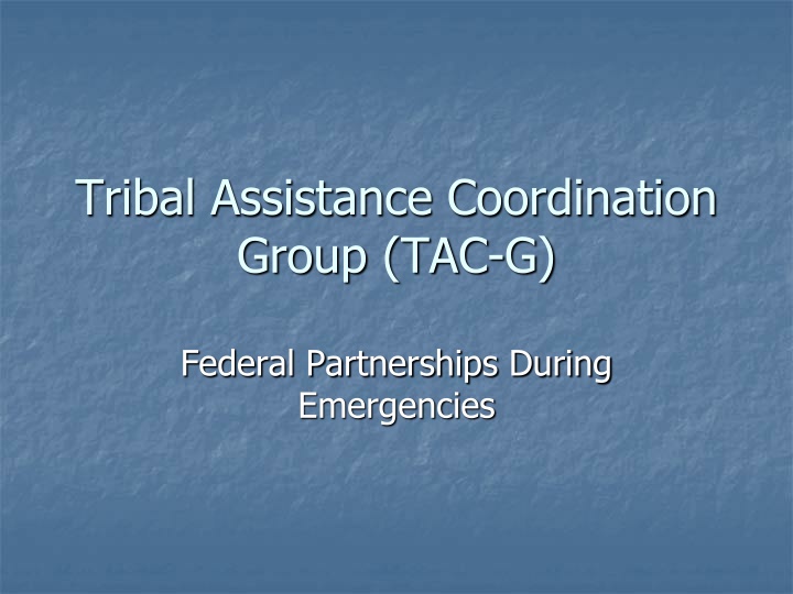tribal assistance coordination group tac g n.w