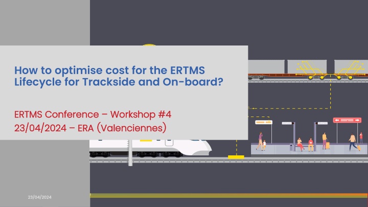 how to optimise cost for the ertms lifecycle n.w