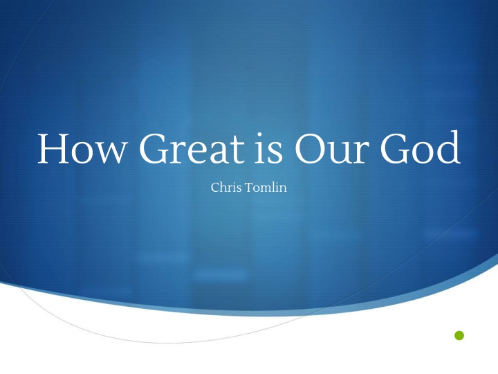 how great is our god chris tomlin n.w