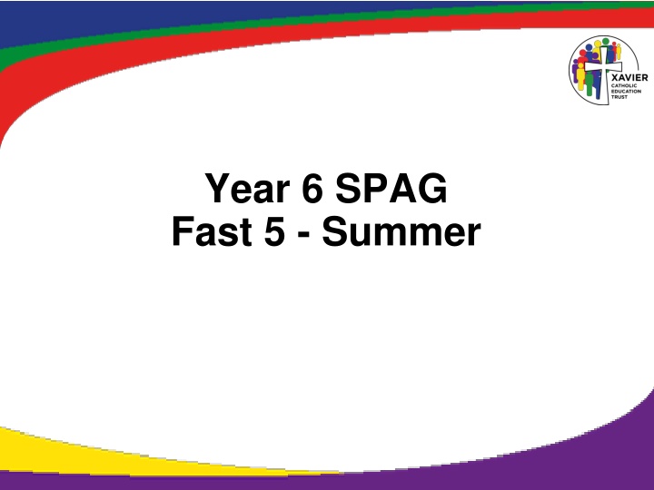year 6 spag fast 5 summer n.w