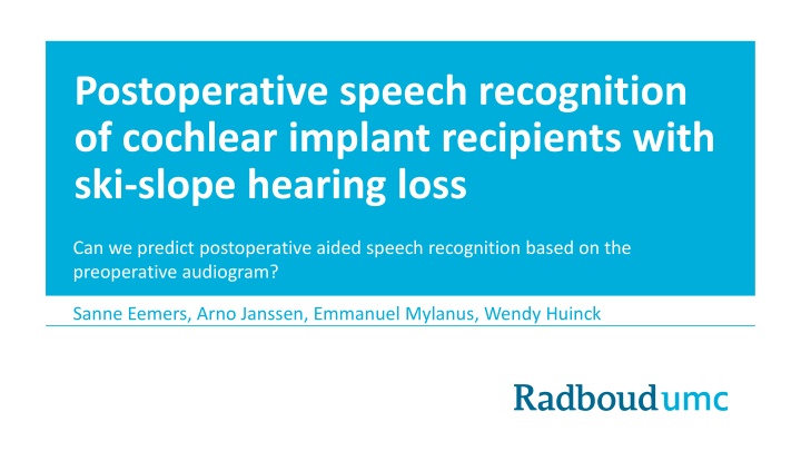 Predicting Postoperative Speech Recognition in Cochlear Implant Recipients