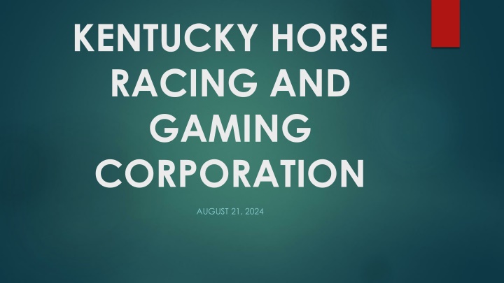 kentucky horse racing and gaming corporation n.w