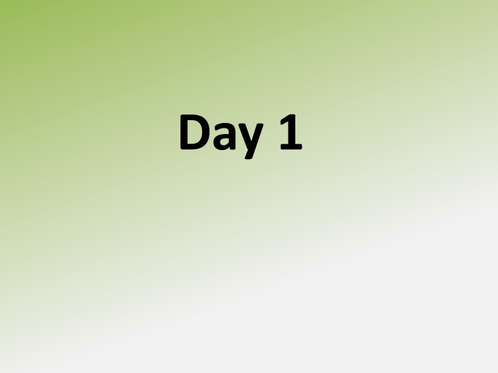 day 1 n.w