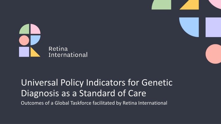 universal policy indicators for genetic diagnosis n.w