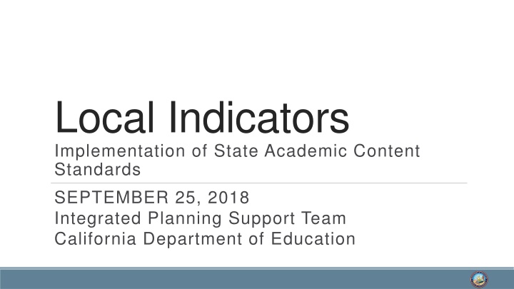 local indicators implementation of state academic n.w