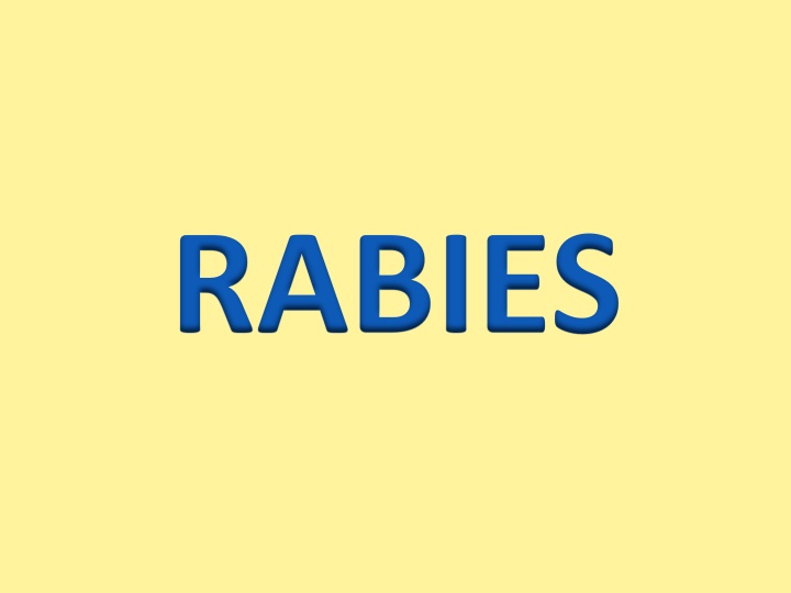 Rabies: A Fatal Viral Disease and Its Global Impact