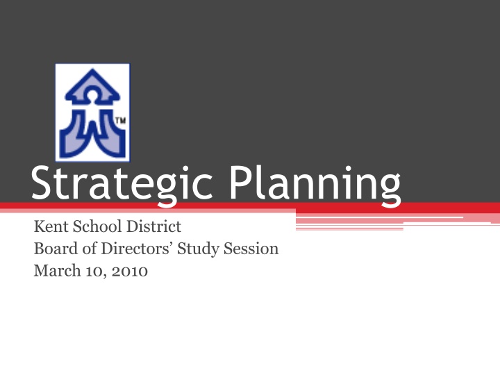 strategic planning kent school district board n.w