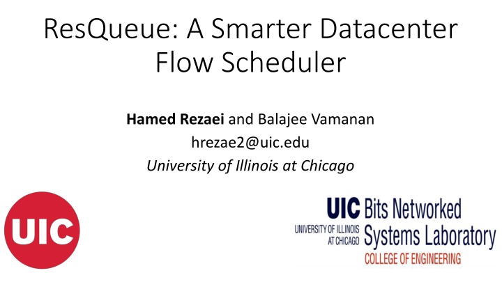 resqueue a smarter datacenter flow scheduler n.w