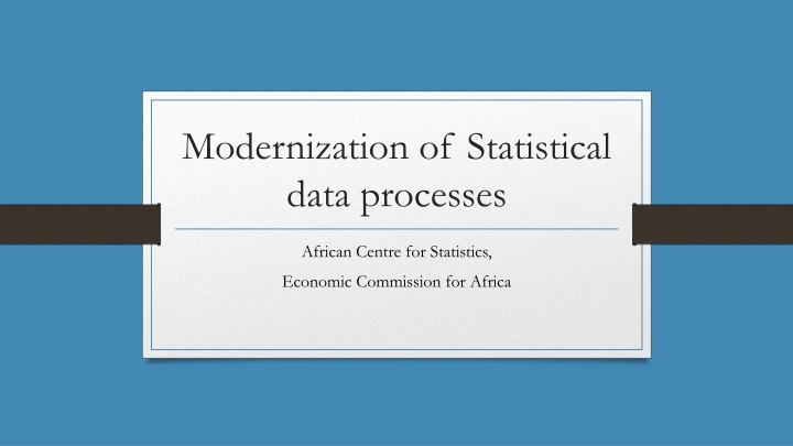 modernization of statistical data processes n.w
