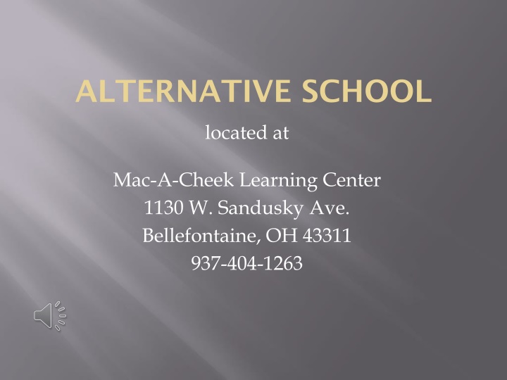 Champaign County Alternative School - Providing Safe Learning Environment