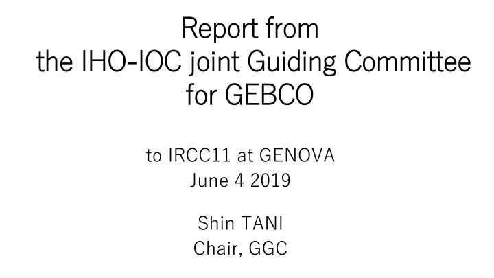 report from report from ioc joint guiding n.w
