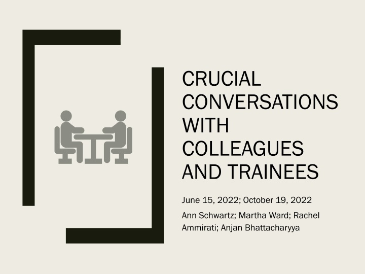 crucial conversations with colleagues and trainees n.w