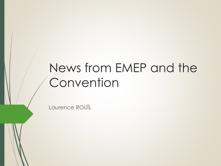 news from emep and the convention n.w