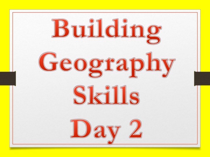 building geography skills day 2 n.w
