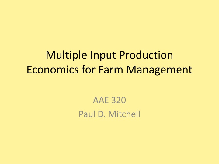 multiple input production economics for farm n.w