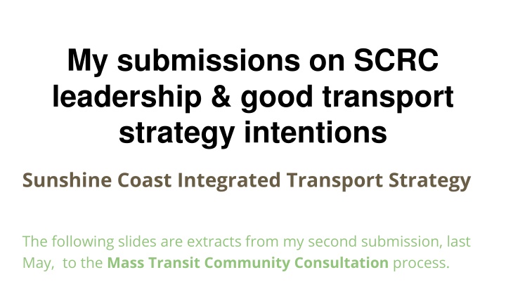 my submissions on scrc leadership good transport n.w