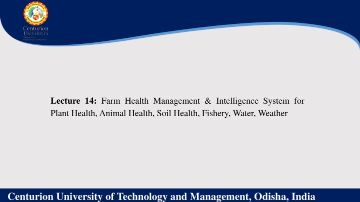 lecture 14 farm health management intelligence n.w