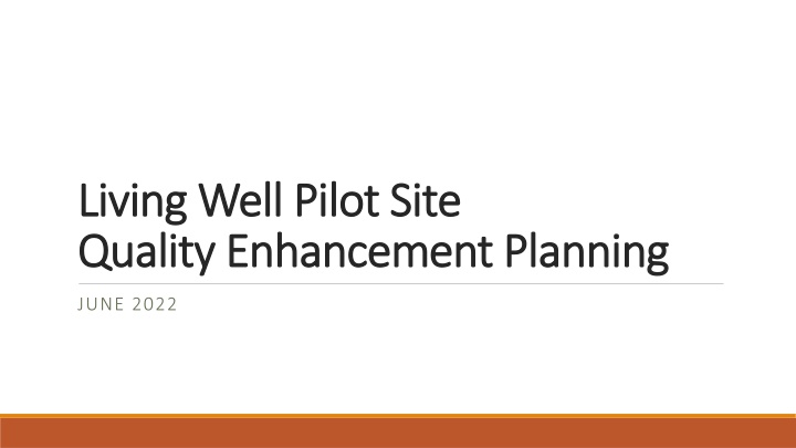 living well pilot site living well pilot site n.w