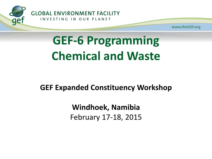 gef 6 programming chemical and waste n.w