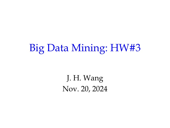 big data mining hw 3 n.w