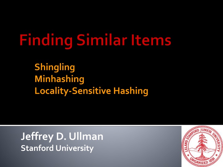 shingling minhashing locality sensitive hashing n.w