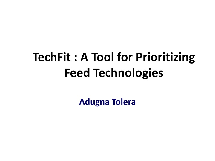 techfit a tool for prioritizing feed technologies n.w