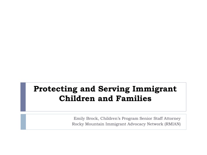 protecting and serving immigrant children n.w