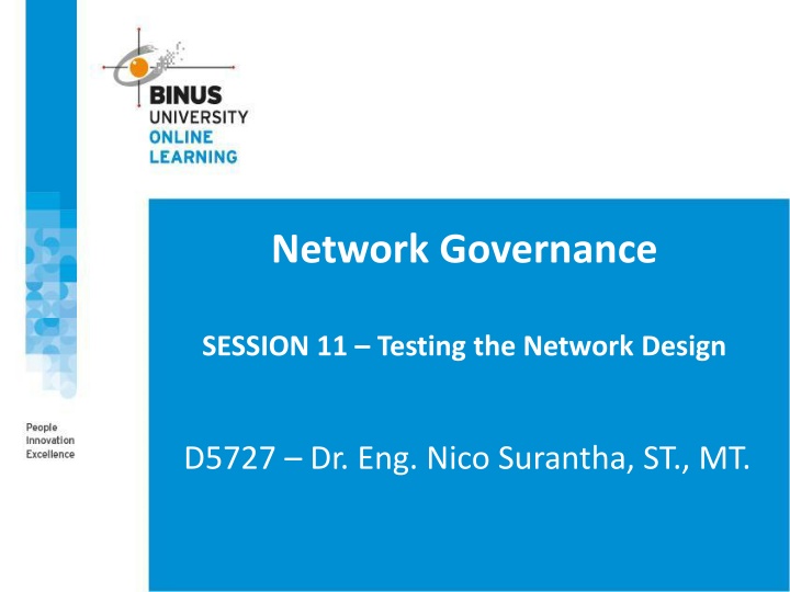 Testing Network Design for Successful Implementation