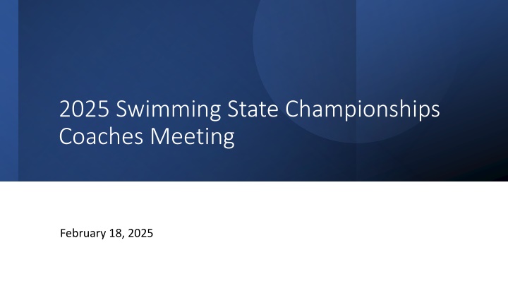 2025 swimming state championships coaches meeting n.w
