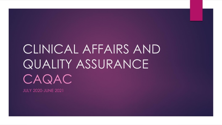 clinical affairs and quality assurance caqac july n.w