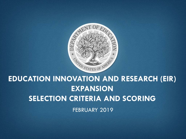 Education Innovation and Research Expansion Selection Criteria