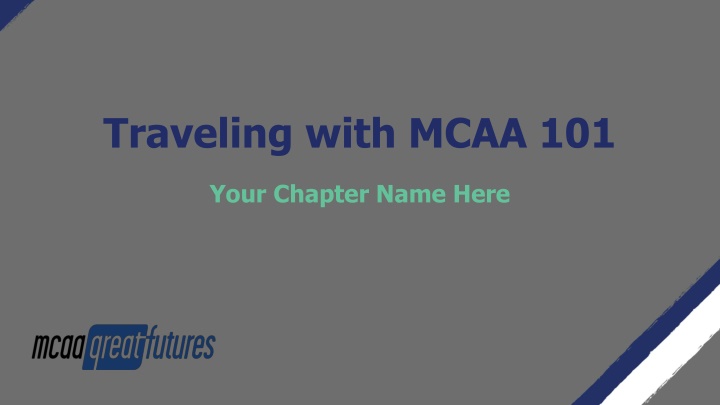 traveling with mcaa 101 n.w