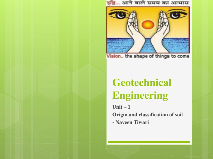 geotechnical engineering unit 1 origin n.w