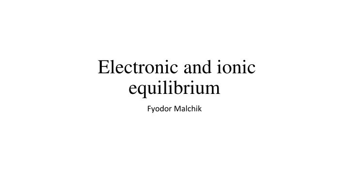 electronic and ionic equilibrium n.w