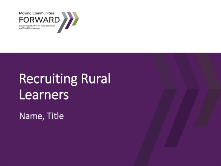 recruiting rural recruiting rural learners n.w