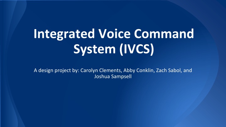 integrated voice command system ivcs n.w