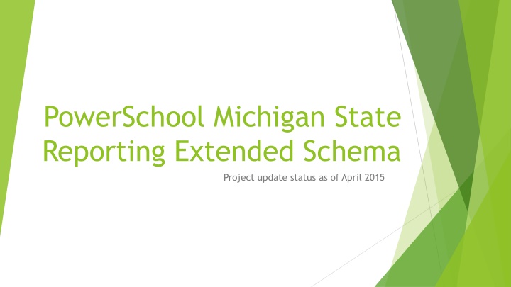 powerschool michigan state reporting extended n.w