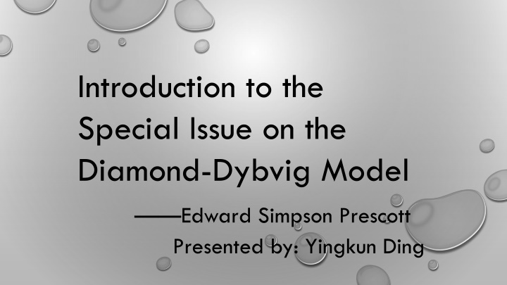 Diamond-Dybvig Model in Banking Research