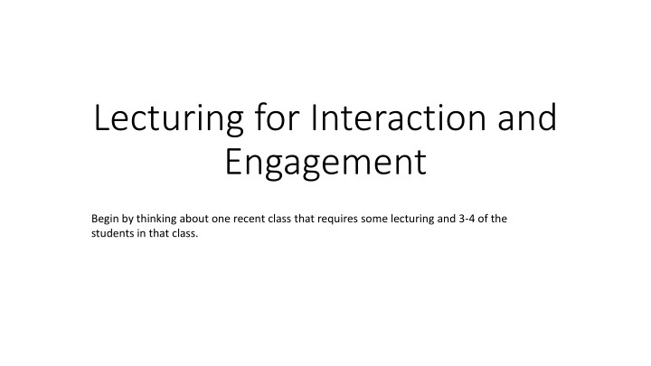 lecturing for interaction and engagement n.w